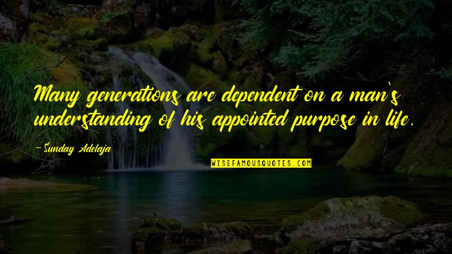 Aurum Quotes By Sunday Adelaja: Many generations are dependent on a man's understanding Aurum Quotes By Sunday Adelaja: Many generations are dependent on a man's understanding