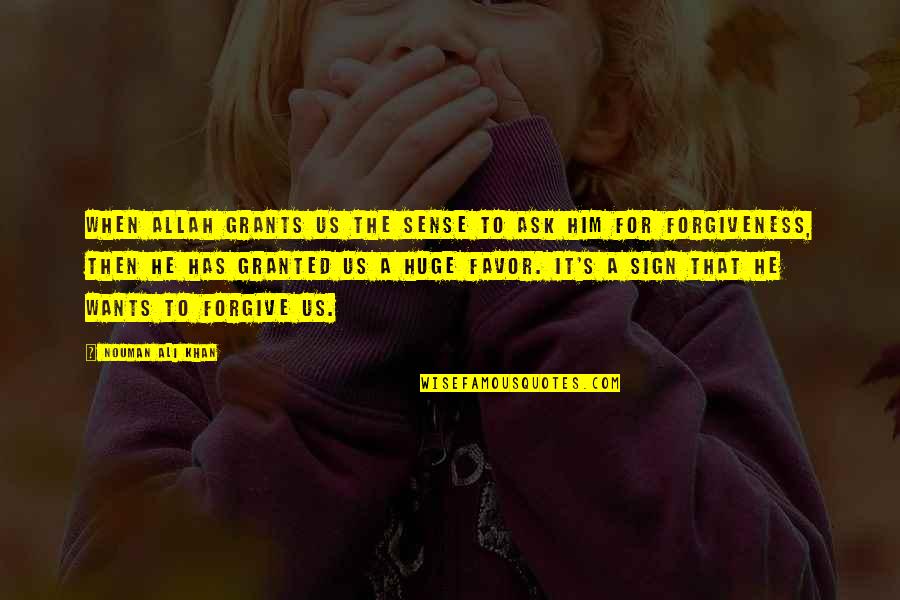 Ausgangspunkt Translate Quotes By Nouman Ali Khan: When Allah grants us the sense to ask Ausgangspunkt Translate Quotes By Nouman Ali Khan: When Allah grants us the sense to ask