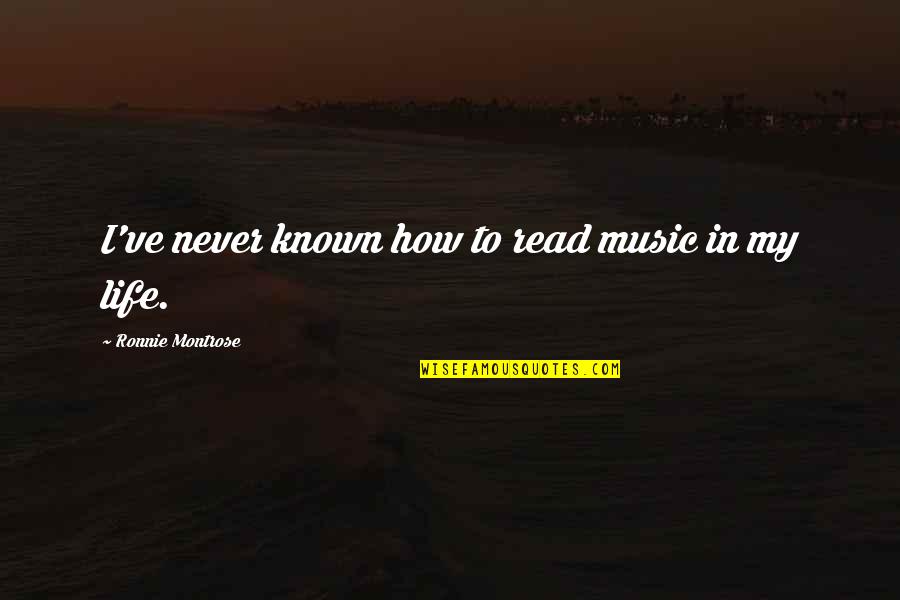 Autorizar In English Quotes By Ronnie Montrose: I've never known how to read music in Autorizar In English Quotes By Ronnie Montrose: I've never known how to read music in