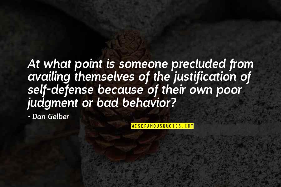 Availing Quotes By Dan Gelber: At what point is someone precluded from availing