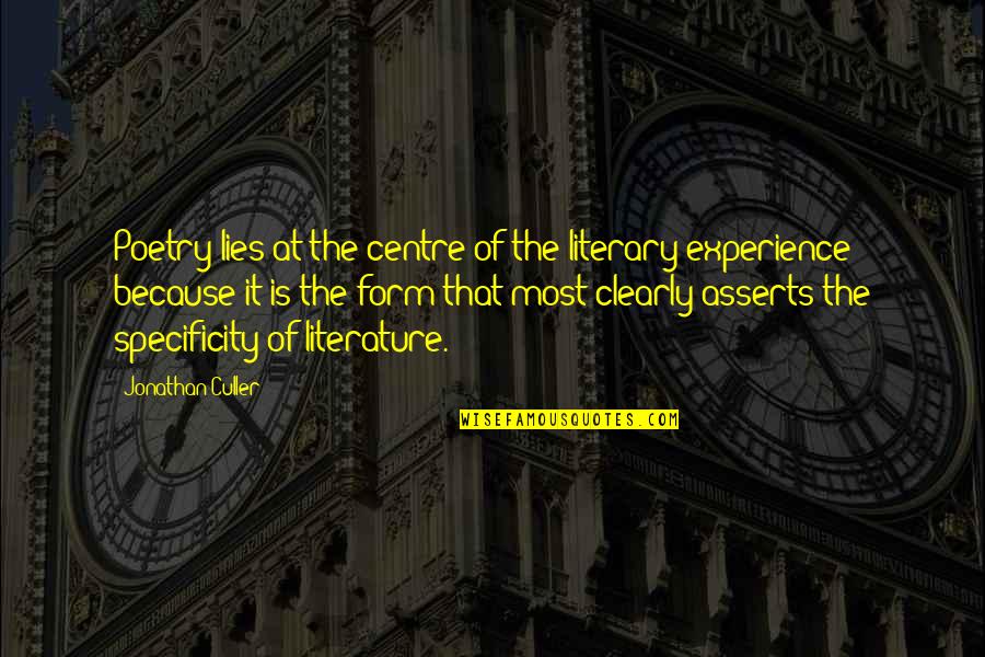 Avanzado Quotes By Jonathan Culler: Poetry lies at the centre of the literary Avanzado Quotes By Jonathan Culler: Poetry lies at the centre of the literary