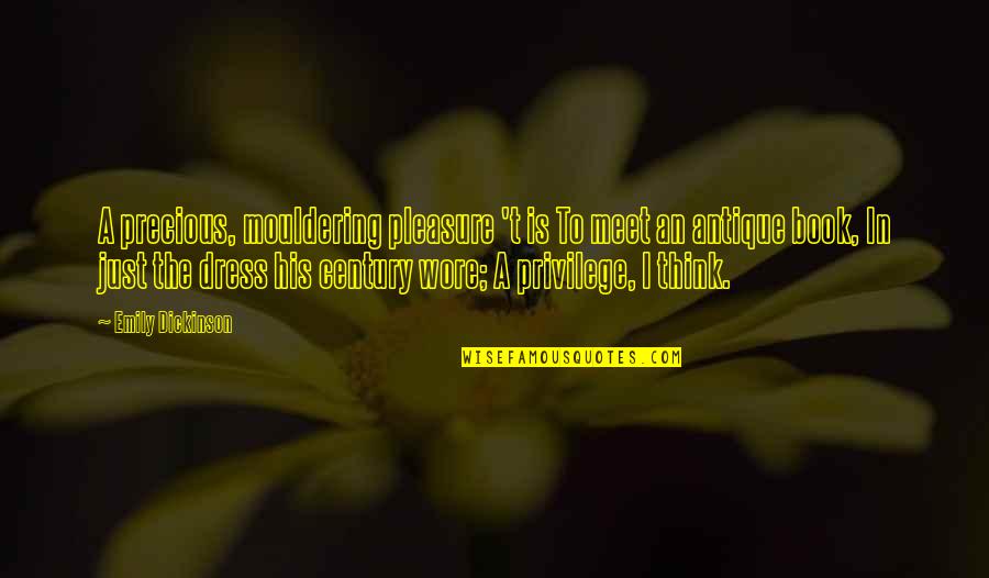 Averro C3 Abs Quotes By Emily Dickinson: A precious, mouldering pleasure 't is To meet Averro C3 Abs Quotes By Emily Dickinson: A precious, mouldering pleasure 't is To meet