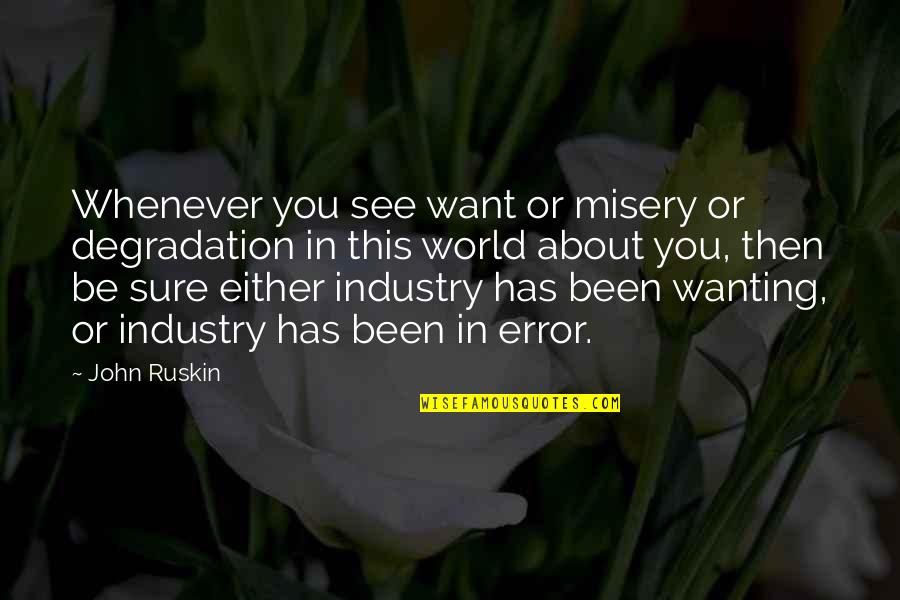 Aviva Online Car Insurance Quotes By John Ruskin: Whenever you see want or misery or degradation Aviva Online Car Insurance Quotes By John Ruskin: Whenever you see want or misery or degradation