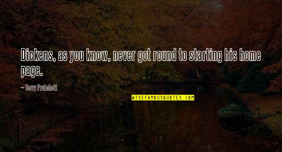 Awesome Lunch Quotes By Terry Pratchett: Dickens, as you know, never got round to Awesome Lunch Quotes By Terry Pratchett: Dickens, as you know, never got round to