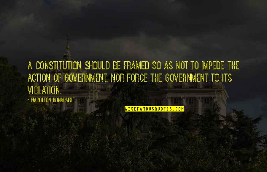 Awesome Warhammer Quotes By Napoleon Bonaparte: A constitution should be framed so as not