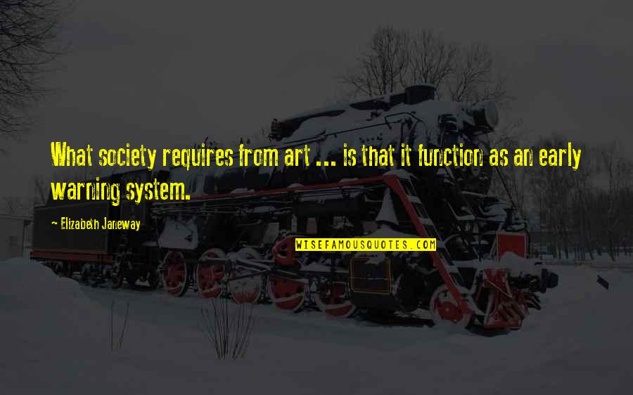 Awino The Luo Quotes By Elizabeth Janeway: What society requires from art ... is that Awino The Luo Quotes By Elizabeth Janeway: What society requires from art ... is that