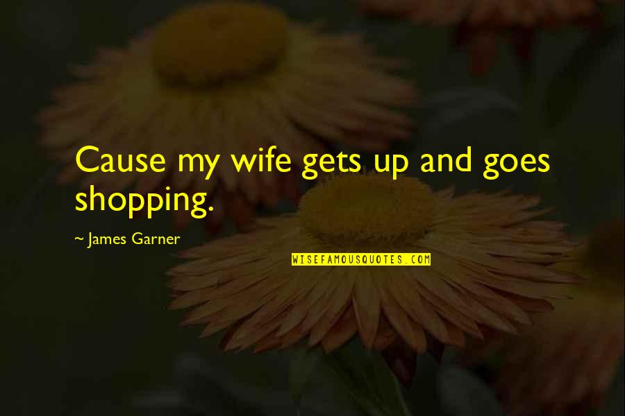 Awk Inside Quotes By James Garner: Cause my wife gets up and goes shopping.