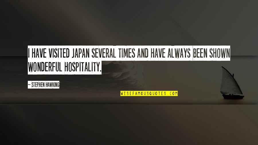 Awols Fa Quotes By Stephen Hawking: I have visited Japan several times and have Awols Fa Quotes By Stephen Hawking: I have visited Japan several times and have