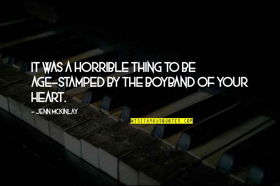 Ayahnya Vokalis Quotes By Jenn McKinlay: It was a horrible thing to be age-stamped