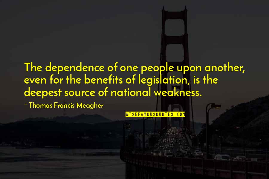 Ayas Izle Quotes By Thomas Francis Meagher: The dependence of one people upon another, even Ayas Izle Quotes By Thomas Francis Meagher: The dependence of one people upon another, even