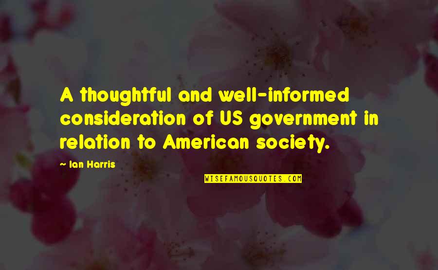 Aynn Barlotta Quotes By Ian Harris: A thoughtful and well-informed consideration of US government Aynn Barlotta Quotes By Ian Harris: A thoughtful and well-informed consideration of US government