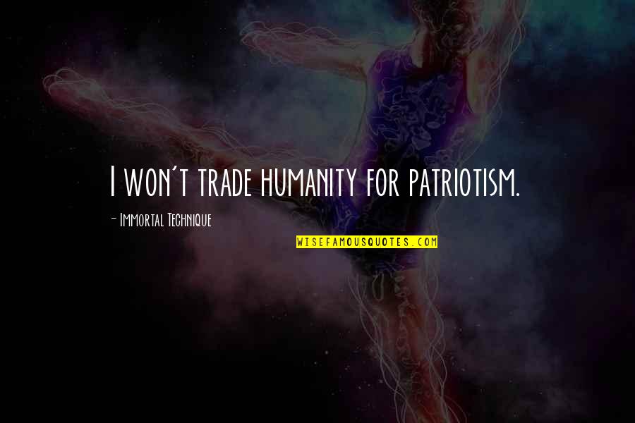 Aziz Ansari Parks And Recreation Quotes By Immortal Technique: I won't trade humanity for patriotism. Aziz Ansari Parks And Recreation Quotes By Immortal Technique: I won't trade humanity for patriotism.