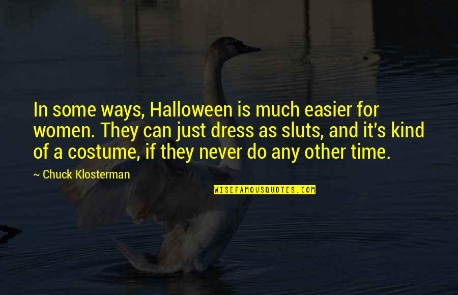 Azurmendi Review Quotes By Chuck Klosterman: In some ways, Halloween is much easier for