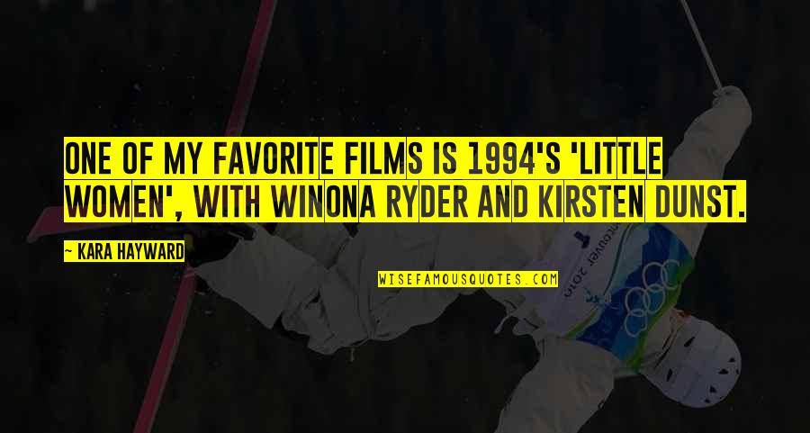 Azurnite Quotes By Kara Hayward: One of my favorite films is 1994's 'Little Azurnite Quotes By Kara Hayward: One of my favorite films is 1994's 'Little
