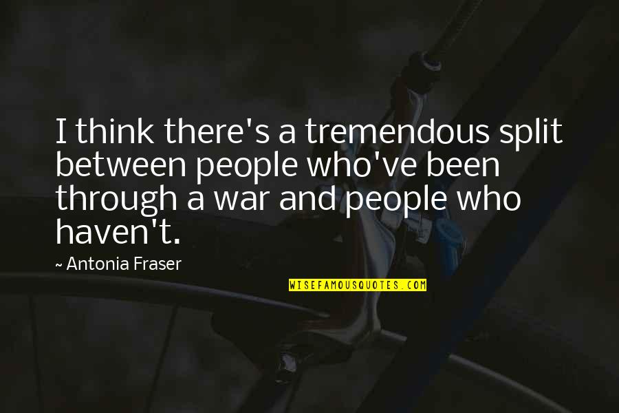 Azzedine Boukerche Quotes By Antonia Fraser: I think there's a tremendous split between people Azzedine Boukerche Quotes By Antonia Fraser: I think there's a tremendous split between people