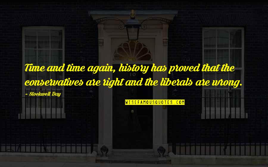 B6yley Quotes By Stockwell Day: Time and time again, history has proved that B6yley Quotes By Stockwell Day: Time and time again, history has proved that