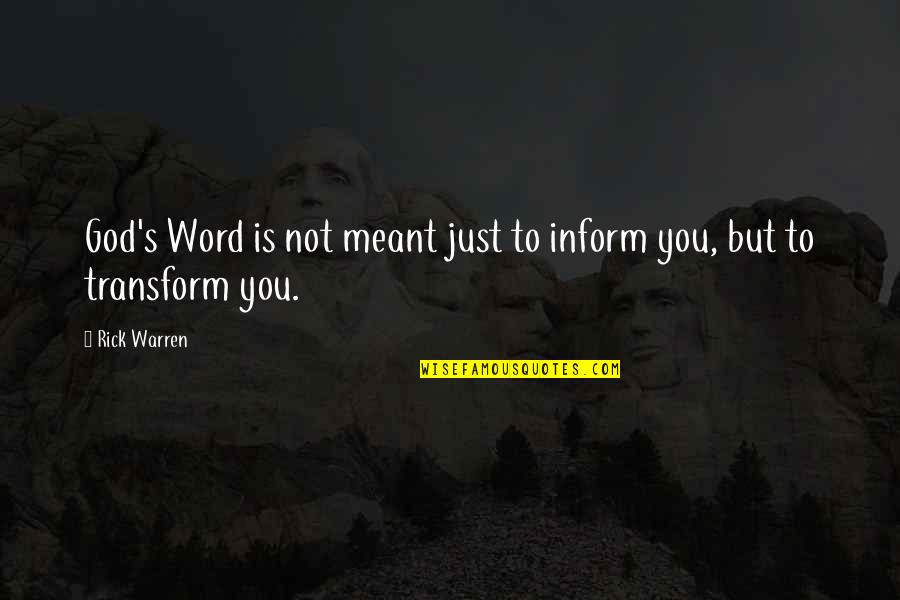Babbles Crossword Quotes By Rick Warren: God's Word is not meant just to inform