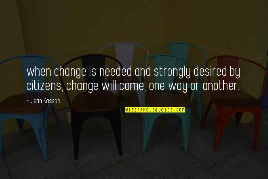 Baby In Lap Quotes By Jean Sasson: when change is needed and strongly desired by Baby In Lap Quotes By Jean Sasson: when change is needed and strongly desired by