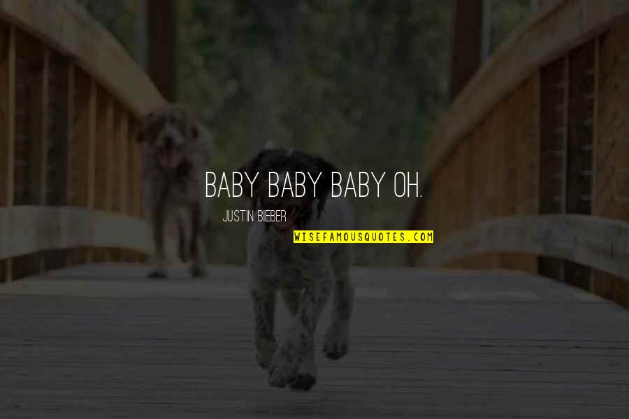 Baby No 3 Quotes By Justin Bieber: baby baby baby oh. Baby No 3 Quotes By Justin Bieber: baby baby baby oh.