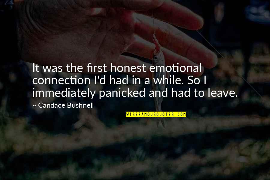Baby Peanut Quotes By Candace Bushnell: It was the first honest emotional connection I'd
