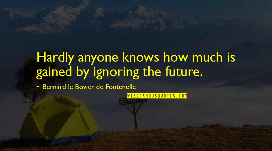 Baccarat Game Quotes By Bernard Le Bovier De Fontenelle: Hardly anyone knows how much is gained by Baccarat Game Quotes By Bernard Le Bovier De Fontenelle: Hardly anyone knows how much is gained by
