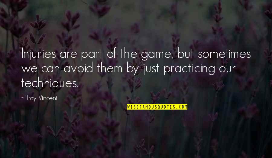 Bacewicz Concerto Quotes By Troy Vincent: Injuries are part of the game, but sometimes
