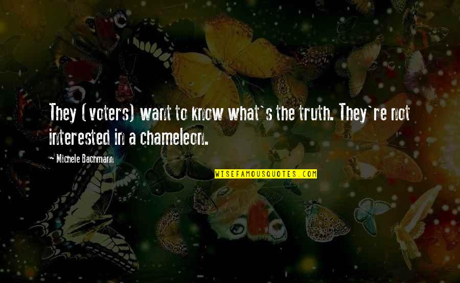 Bachmann's Quotes By Michele Bachmann: They (voters) want to know what's the truth. Bachmann's Quotes By Michele Bachmann: They (voters) want to know what's the truth.