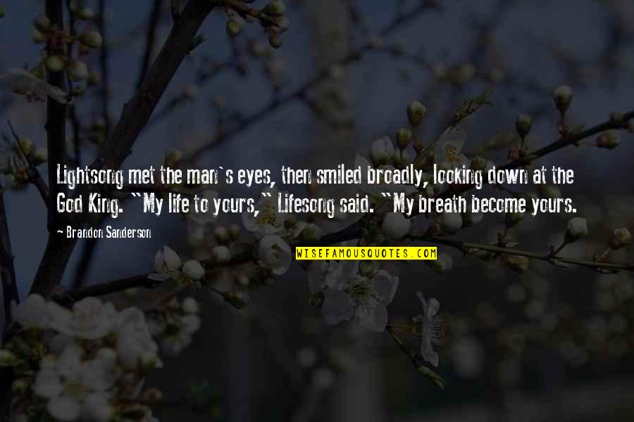 Bachpan Ki Yadein Quotes By Brandon Sanderson: Lightsong met the man's eyes, then smiled broadly,