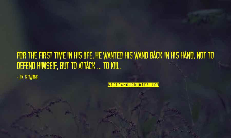 Back In Life Quotes By J.K. Rowling: For the first time in his life, he