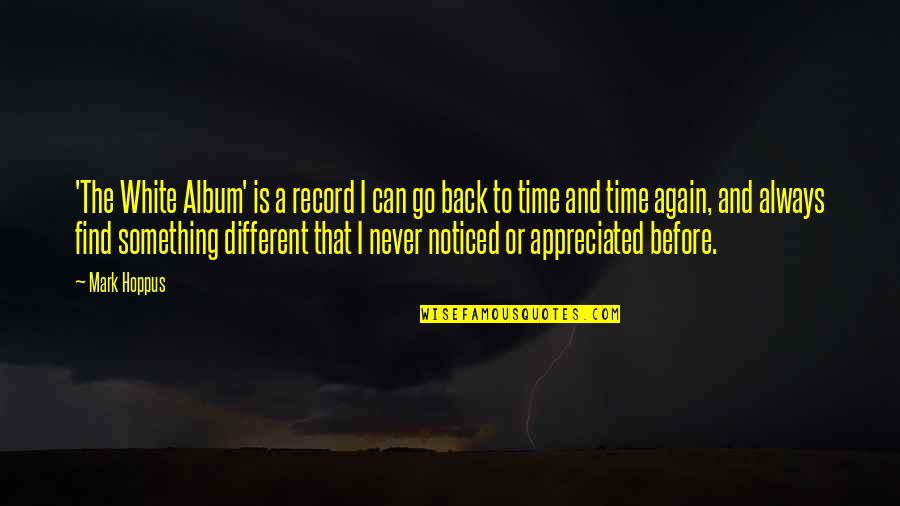 Back N White Quotes By Mark Hoppus: 'The White Album' is a record I can