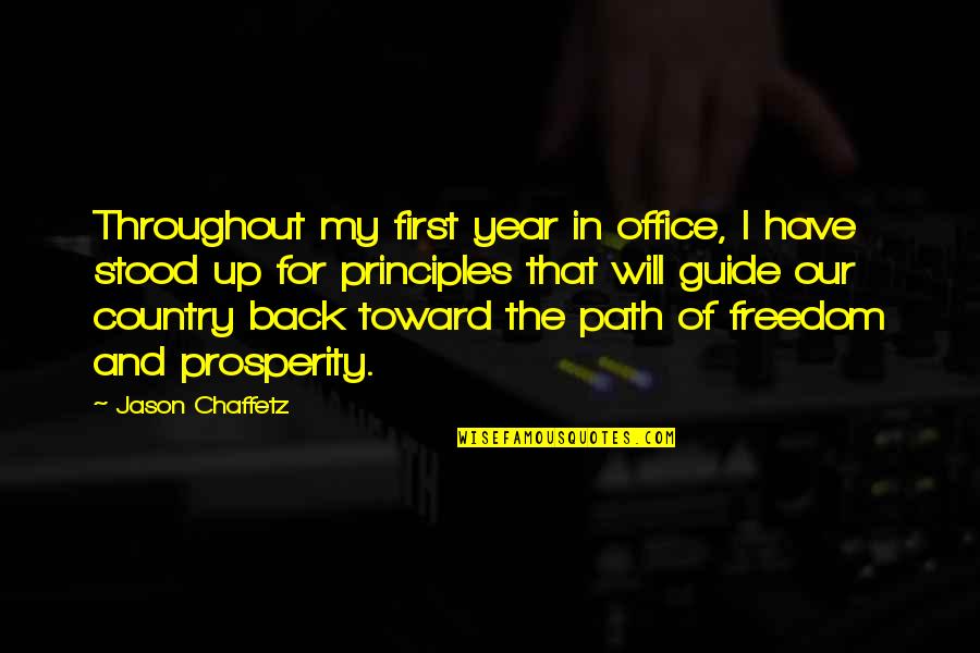Back Office Quotes By Jason Chaffetz: Throughout my first year in office, I have