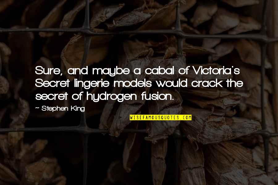 Back Tattoos With Quotes By Stephen King: Sure, and maybe a cabal of Victoria's Secret Back Tattoos With Quotes By Stephen King: Sure, and maybe a cabal of Victoria's Secret