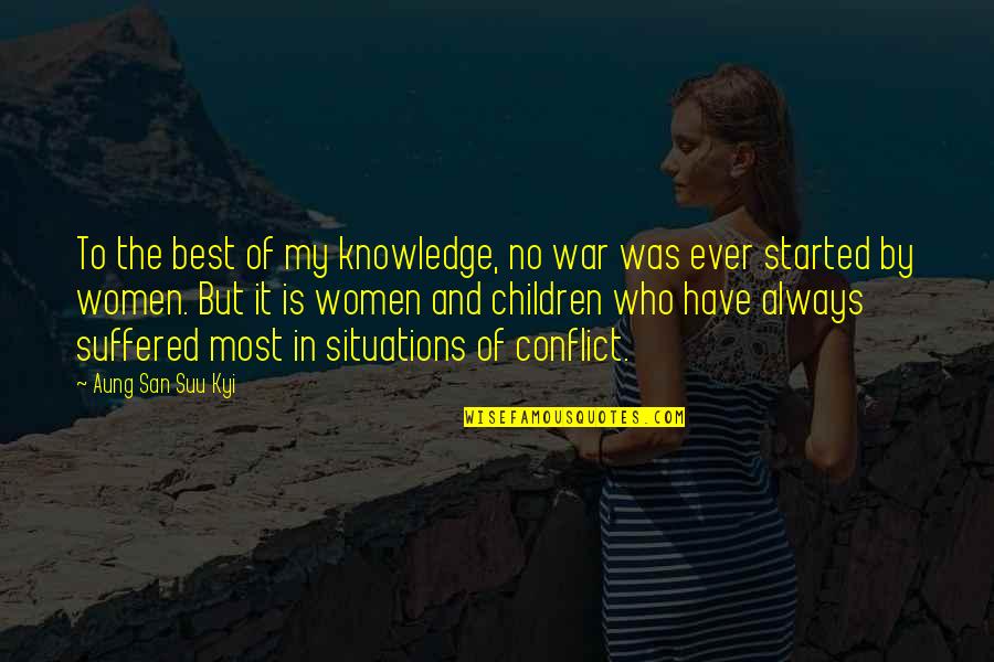 Backhausen Stoffe Quotes By Aung San Suu Kyi: To the best of my knowledge, no war