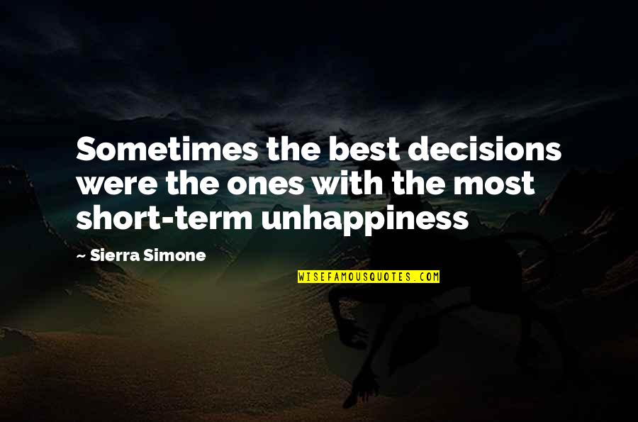 Backwash Shampoo Quotes By Sierra Simone: Sometimes the best decisions were the ones with