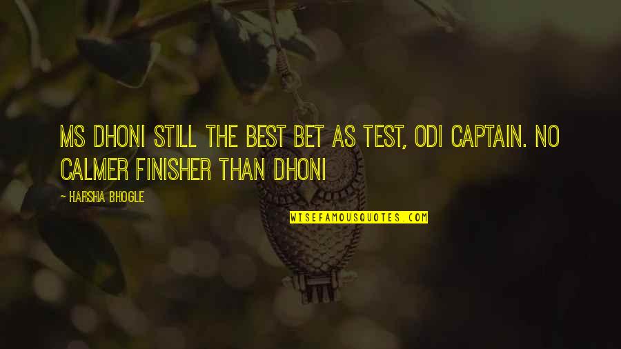 Bad Ncos Quotes By Harsha Bhogle: MS Dhoni still the best bet as Test,