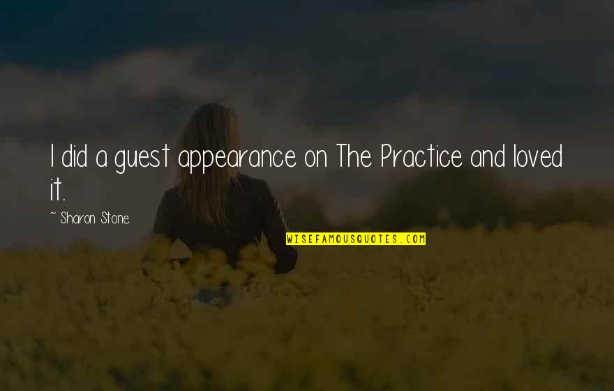 Bad Trip Quotes By Sharon Stone: I did a guest appearance on The Practice Bad Trip Quotes By Sharon Stone: I did a guest appearance on The Practice