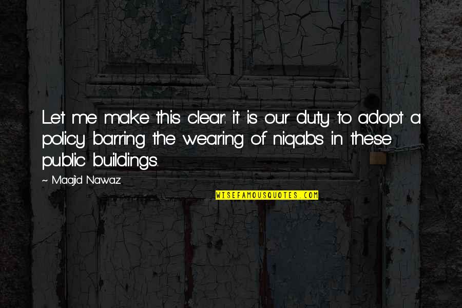 Bad Umpire Quotes By Maajid Nawaz: Let me make this clear: it is our