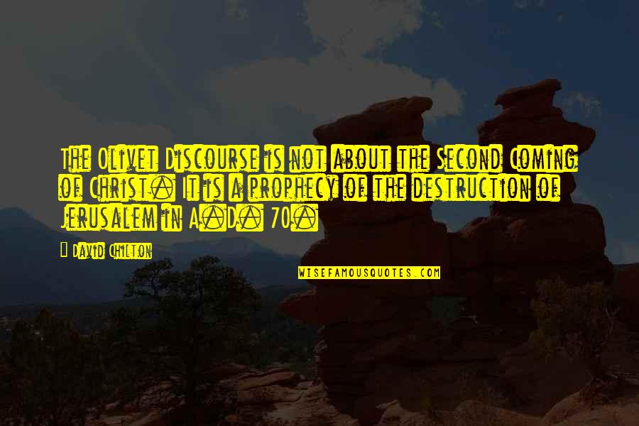 Badges What Badges Movie Quotes By David Chilton: The Olivet Discourse is not about the Second Badges What Badges Movie Quotes By David Chilton: The Olivet Discourse is not about the Second