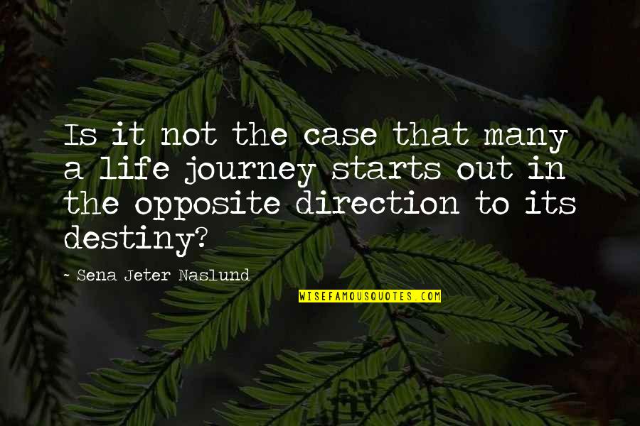 Baera Bangladesh Quotes By Sena Jeter Naslund: Is it not the case that many a Baera Bangladesh Quotes By Sena Jeter Naslund: Is it not the case that many a