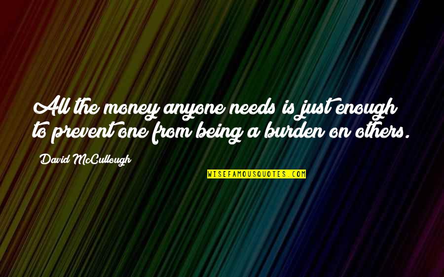 Bagix Stock Quotes By David McCullough: All the money anyone needs is just enough