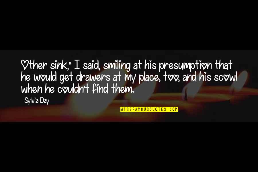 Bagno And Company Quotes By Sylvia Day: Other sink," I said, smiling at his presumption Bagno And Company Quotes By Sylvia Day: Other sink," I said, smiling at his presumption