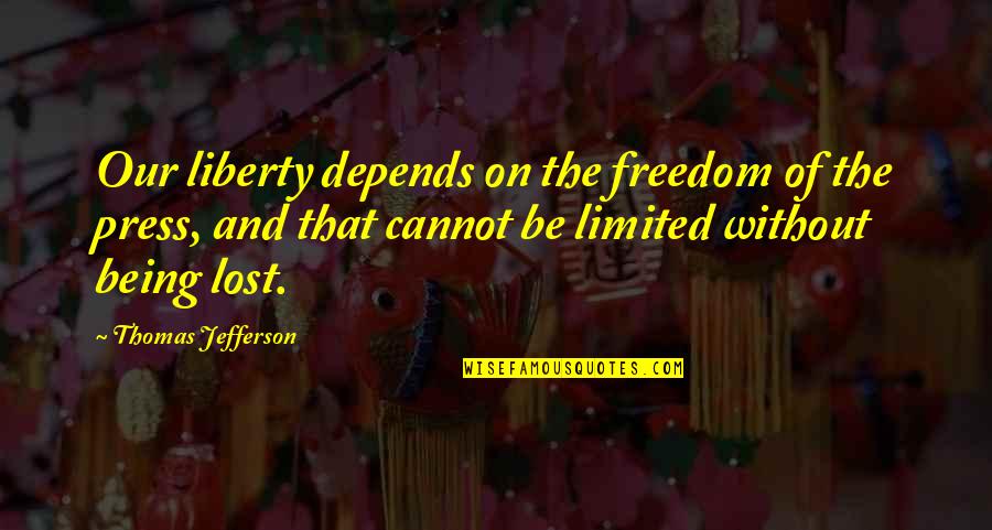 Bagyo Tagalog Quotes By Thomas Jefferson: Our liberty depends on the freedom of the