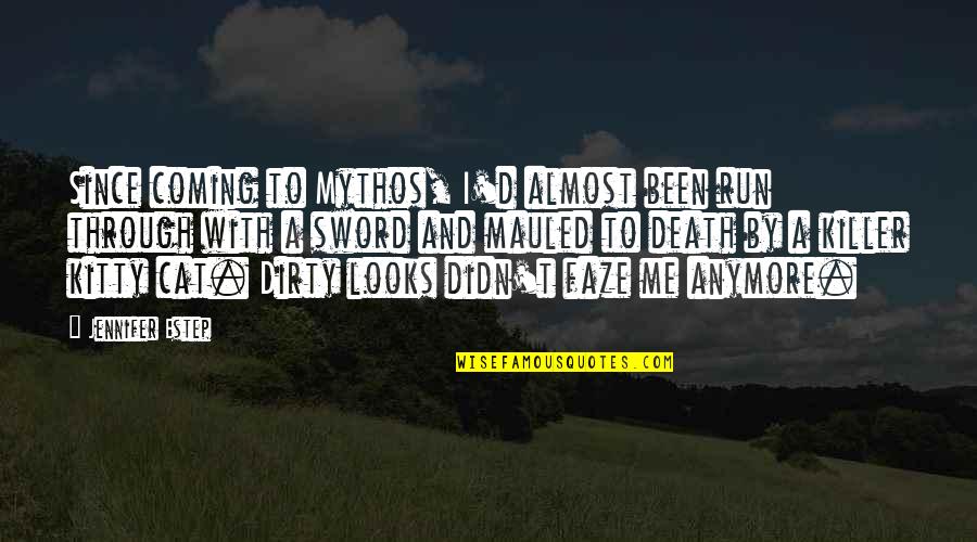 Bahnatka Quotes By Jennifer Estep: Since coming to Mythos, I'd almost been run Bahnatka Quotes By Jennifer Estep: Since coming to Mythos, I'd almost been run