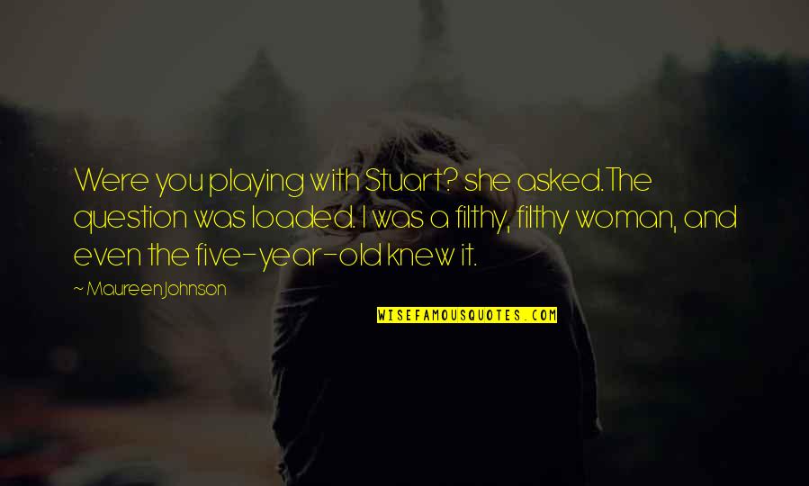 Baidu Translate Quotes By Maureen Johnson: Were you playing with Stuart? she asked.The question Baidu Translate Quotes By Maureen Johnson: Were you playing with Stuart? she asked.The question
