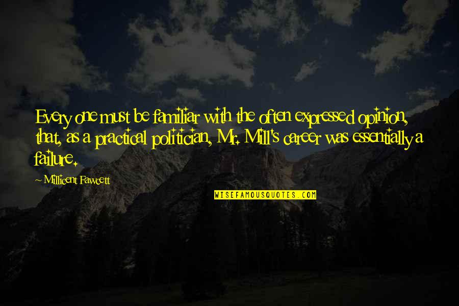 Bajorrelieve Quotes By Millicent Fawcett: Every one must be familiar with the often Bajorrelieve Quotes By Millicent Fawcett: Every one must be familiar with the often