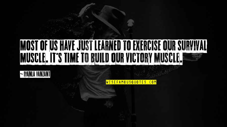 Bakabone Quotes By Iyanla Vanzant: Most of us have just learned to exercise Bakabone Quotes By Iyanla Vanzant: Most of us have just learned to exercise