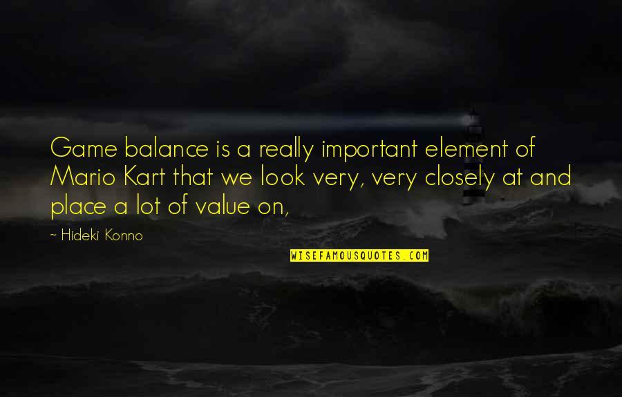 Balance Is Important Quotes By Hideki Konno: Game balance is a really important element of