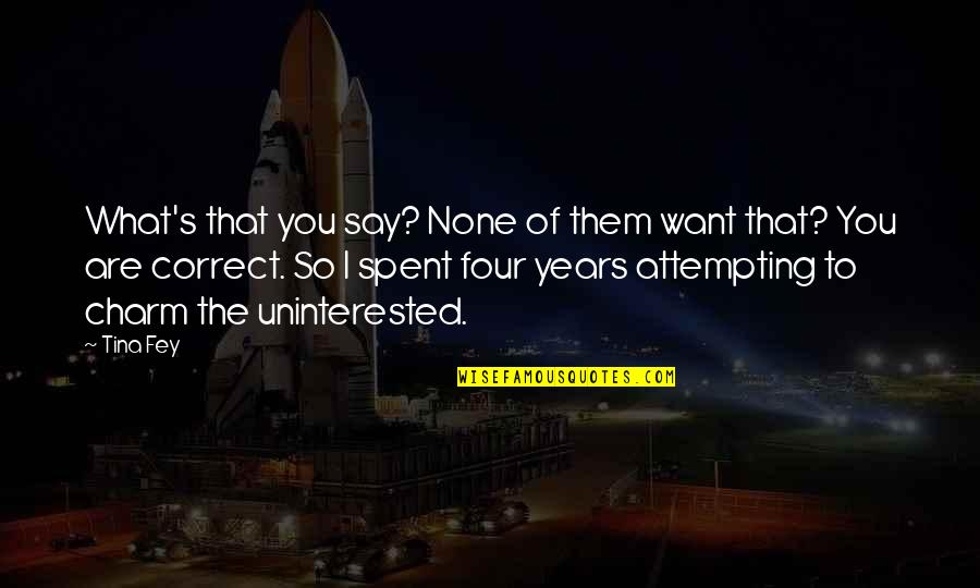 Balasaheb Thakre Wallpaper With Quotes By Tina Fey: What's that you say? None of them want Balasaheb Thakre Wallpaper With Quotes By Tina Fey: What's that you say? None of them want
