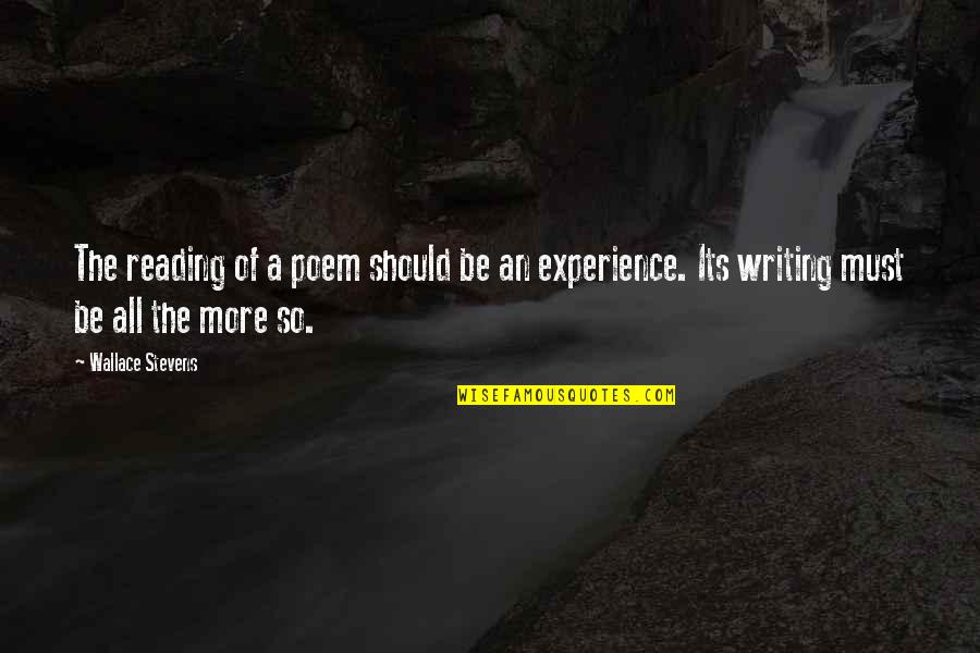 Balbina Rahner Quotes By Wallace Stevens: The reading of a poem should be an