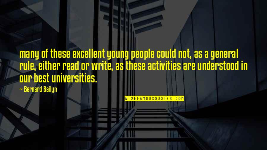 Baldinger Finger Quotes By Bernard Bailyn: many of these excellent young people could not,
